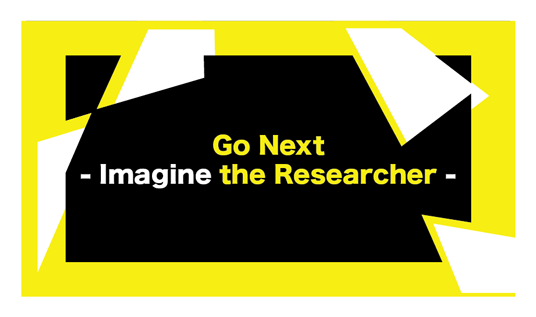 Go Next - Imagine the Researcher